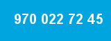 970 022 72 45 970 022 72 45